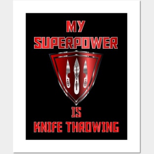 My Superpower is Knife Throwing Red Posters and Art